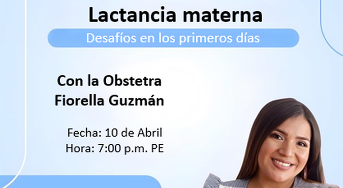 Lactancia materna: Desafíos en los primeros días